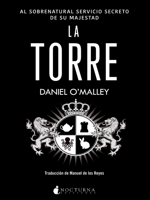 Title details for La Torre by Daniel O'Malley - Available
